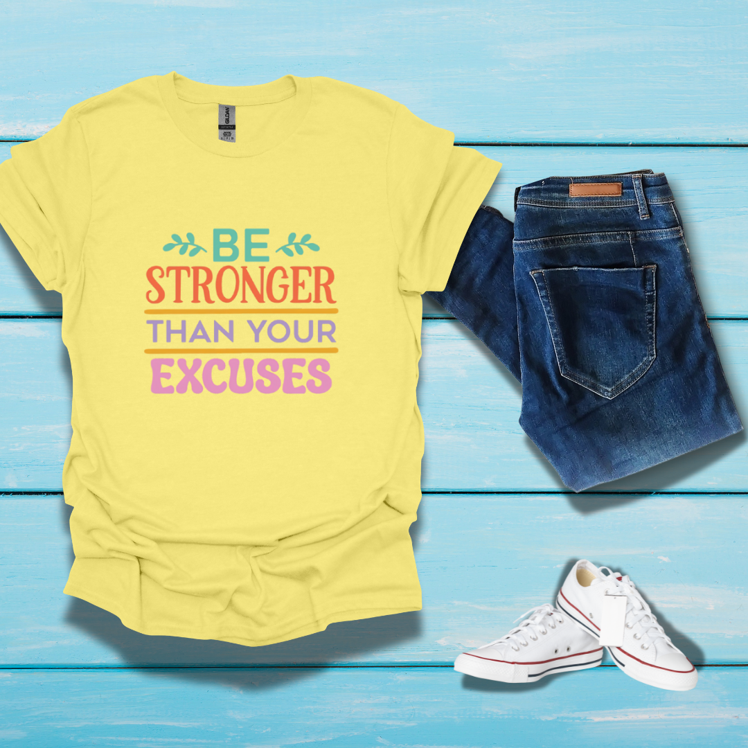 Be Stronger - Unisex T-Shirt - In Life Fashion